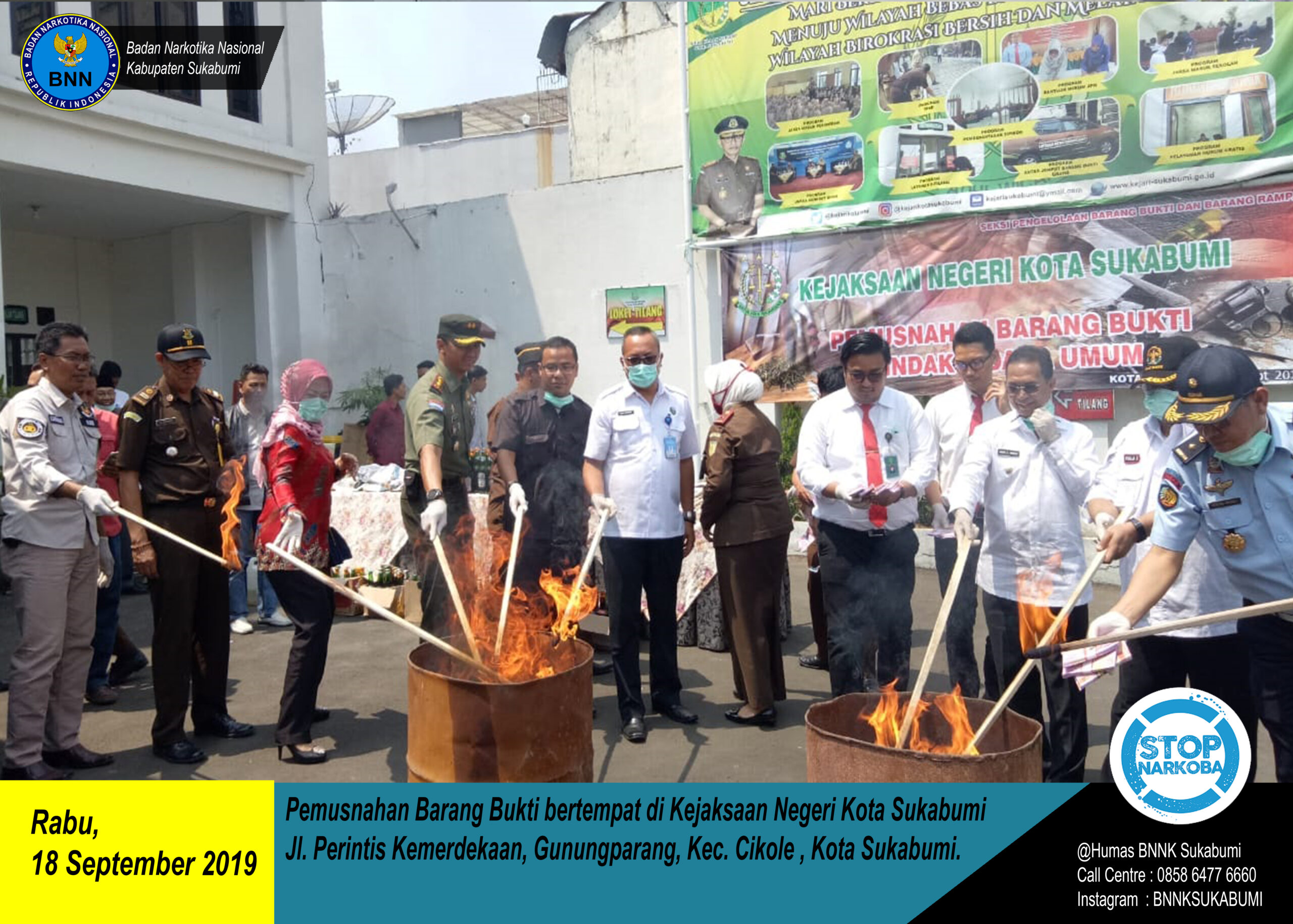 PEMUSNAHAN BARANG BUKTI NARKOTIKA PEMUSNAHAN BARANG BUKTI NARKOTIKA