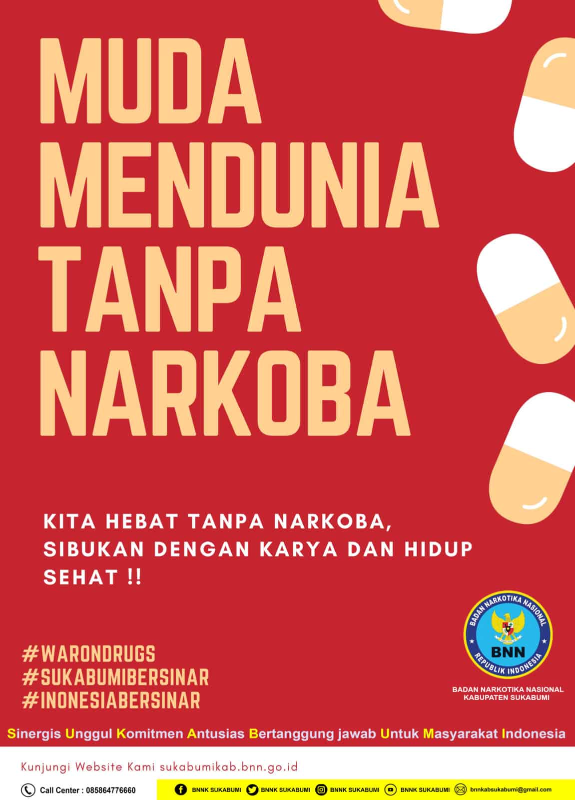 MUDA MENDUNIA TANPA NARKOBA MUDA MENDUNIA TANPA NARKOBA