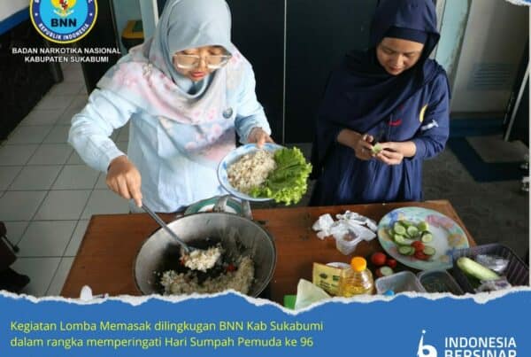 MENYAMBUT HARI SUMPAH PEMUDA, BNN SUKABUMI GELAR LOMBA MEMASAK